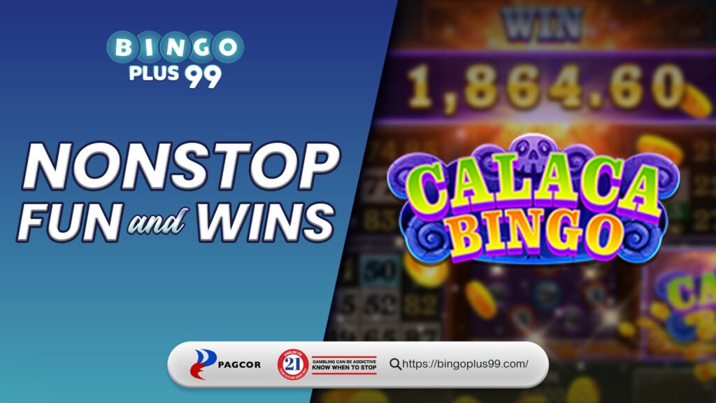 BINGOPLUS99-CALACA-BINGO-FEATURED-IMAGE
