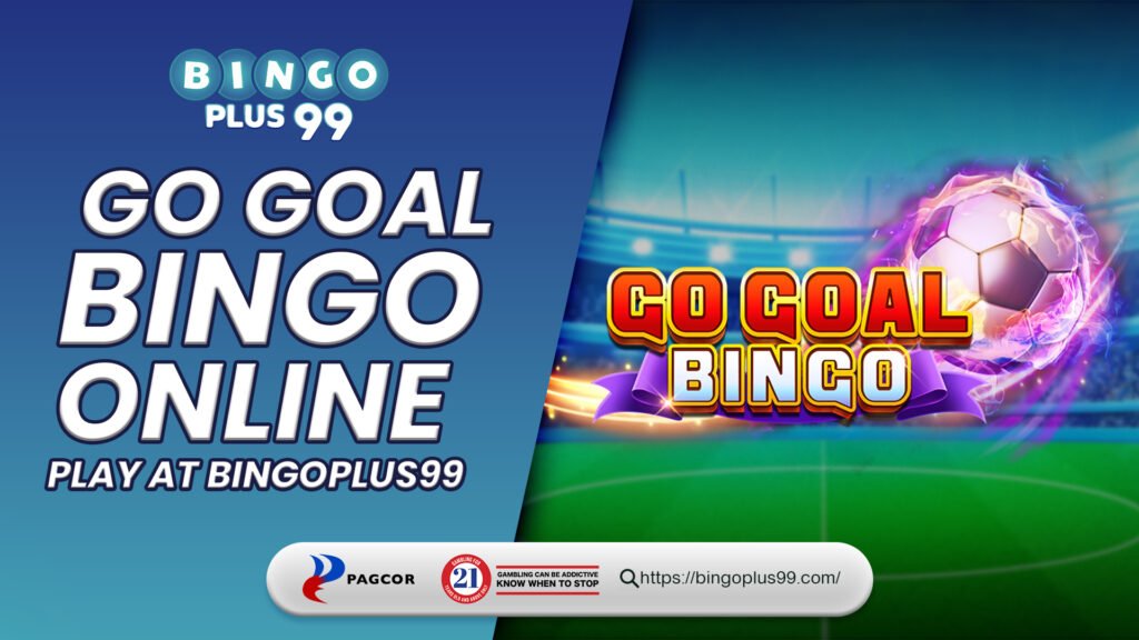 BINGOPLUS99-GO-GOAL-BINGO-featured-image