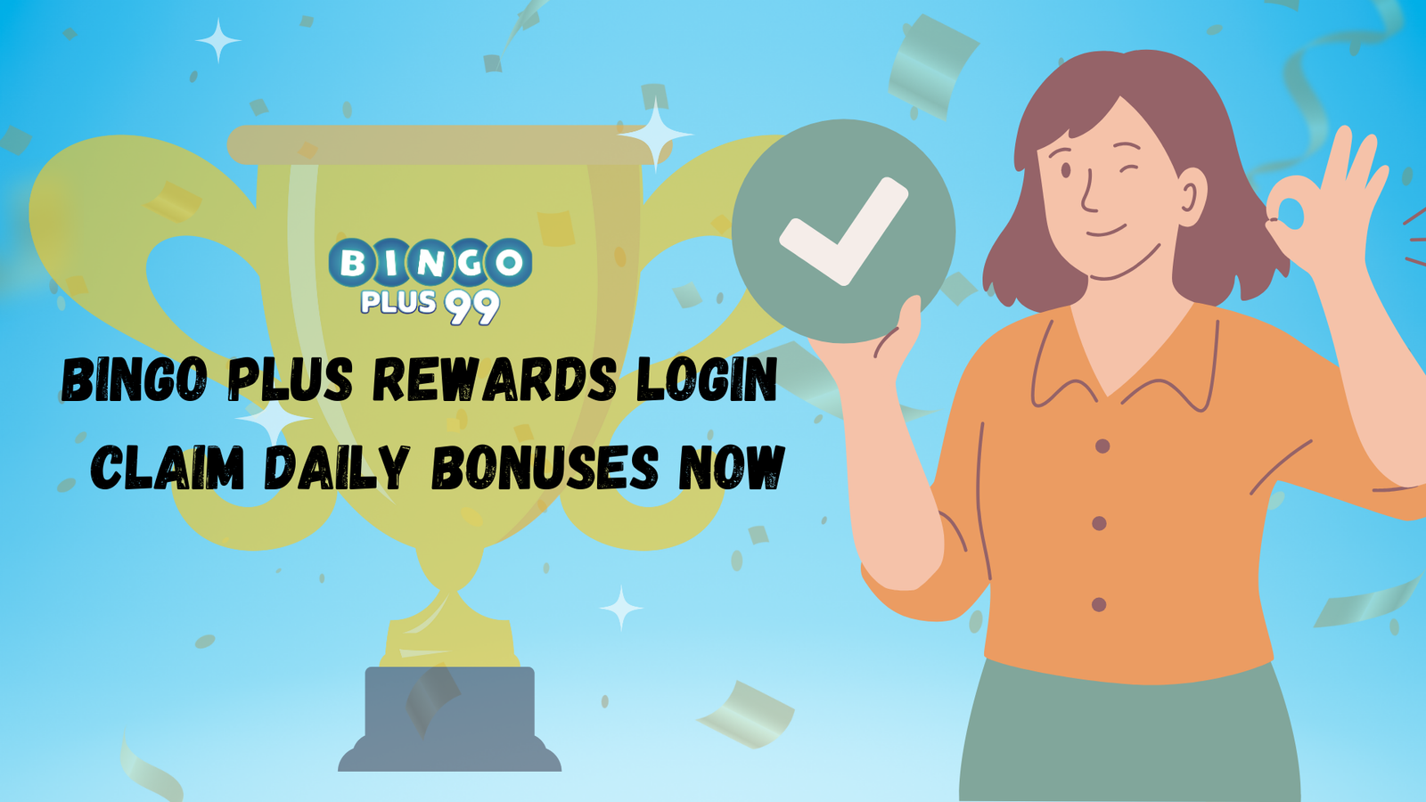 Bingo Plus Rewards Login Claim Daily Bonuses Now