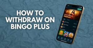 How to Withdraw on Bingo Plus and Receive Winnings Fast