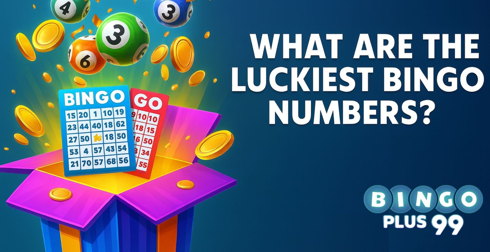 bingoplus99-whataretheluckiestbingonumbers-imagebanner