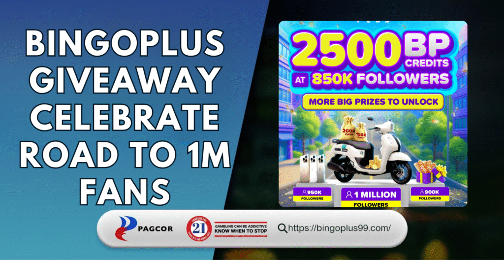 BingoPlus Giveaway: Road to 1M Followers
