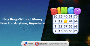 Play Bingo Without Money Free Fun Anytime, Anywhere